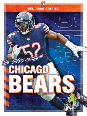 cover image of The Story of the Chicago Bears